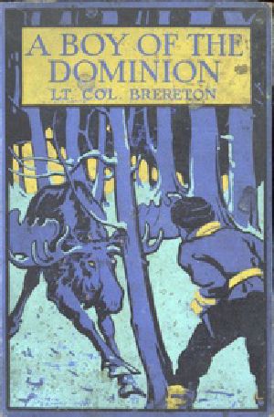 [Gutenberg 38206] • A Boy of the Dominion: A Tale of Canadian Immigration